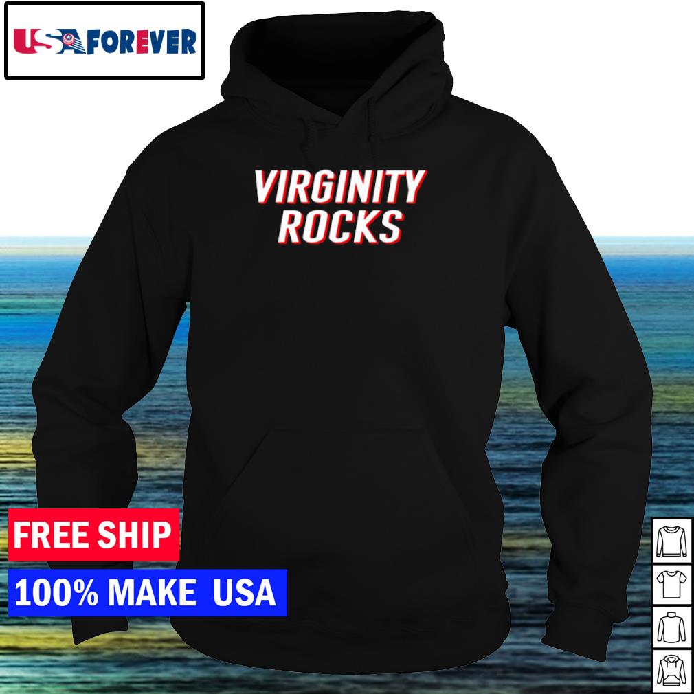 virginity rocks sweat shirt