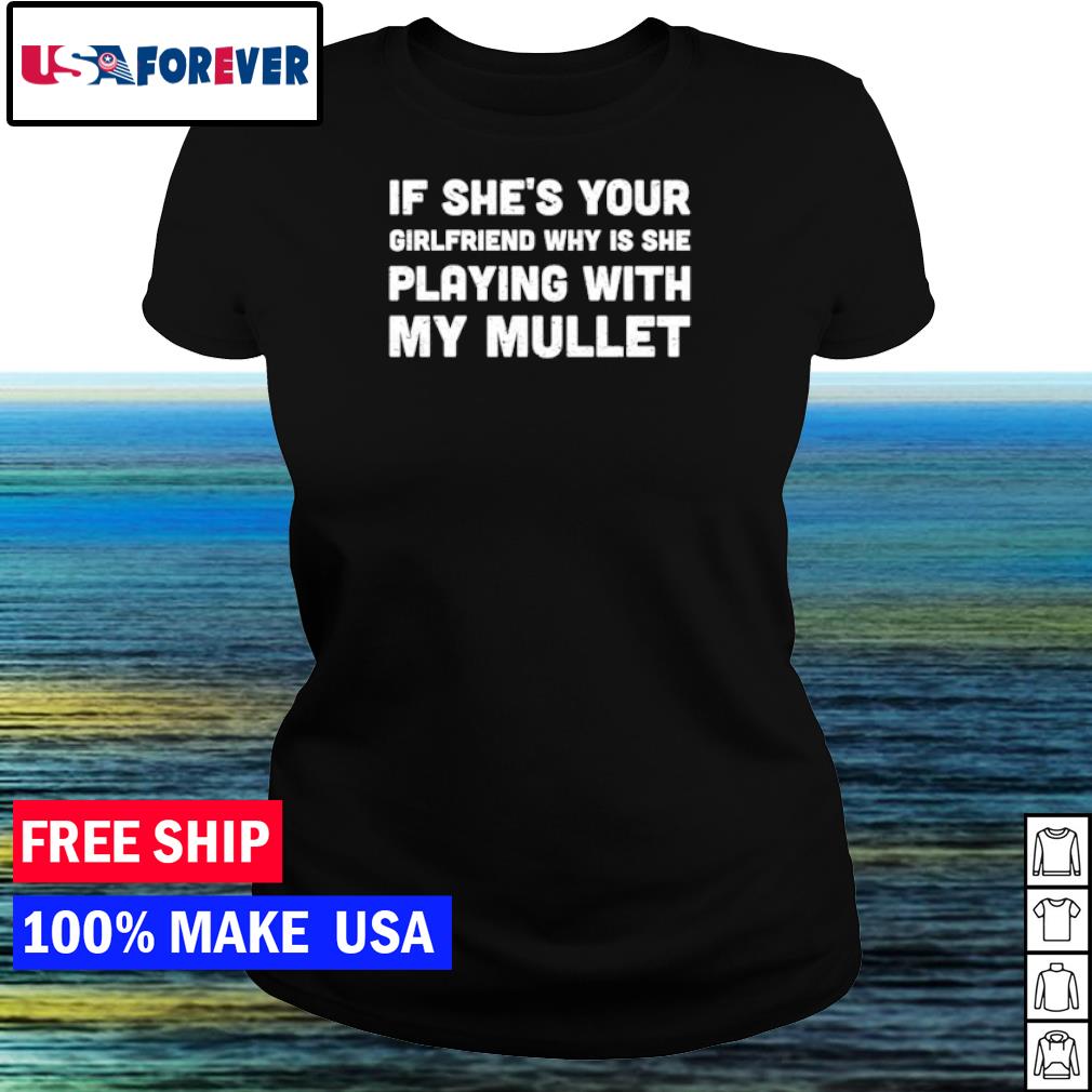 cut your mullet shirt