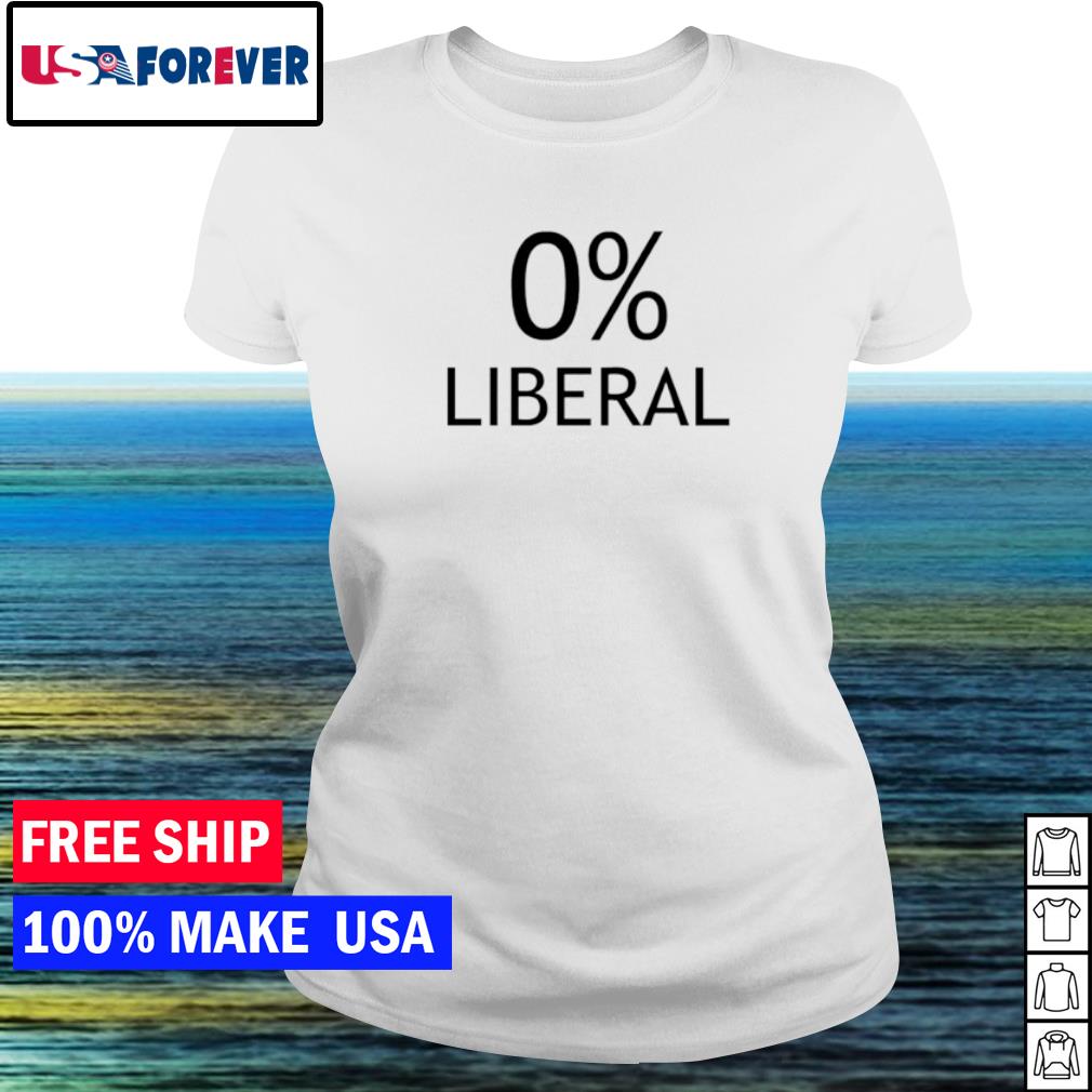 not today liberal shirt