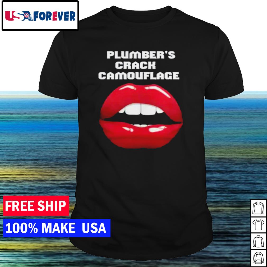 Official plumber crack camouflage shirt