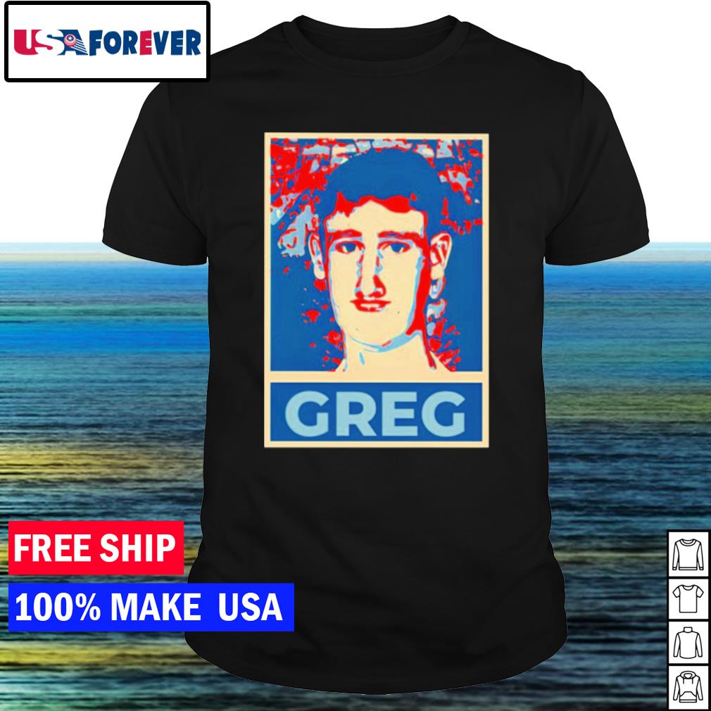 Official vote For Greg shirt